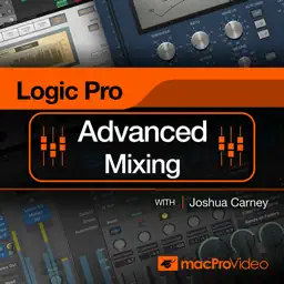 Adv Mixing Guide for Logic Pro